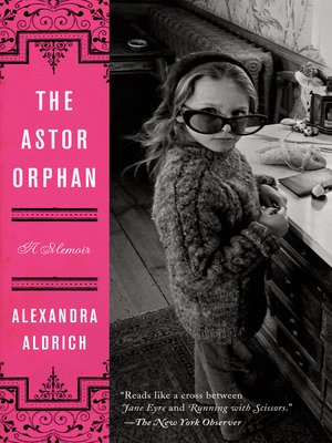 cover image of The Astor Orphan
